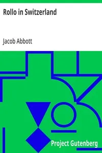 Rollo in Switzerland — Jacob Abbott cover