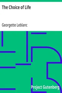 The Choice of Life — Georgette Leblanc cover
