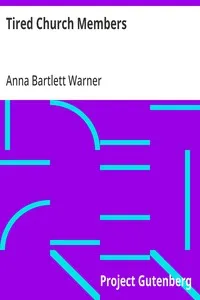 Tired Church Members — Anna Bartlett Warner cover