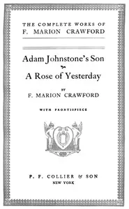 Adam Johnstone's Son — F. Marion (Francis Marion) Crawford cover