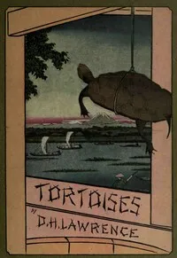 Tortoises — D. H. (David Herbert) Lawrence cover