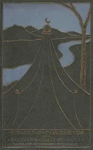 Rubáiyát of Omar Khayyám, and Salámán and Absál: Together with a Life of Edward Fitzgerald and an Essay on Persian Poetry by Ralph Waldo Emerson — Omar Khayyam cover