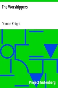 The Worshippers — Damon Knight cover