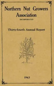 Northern Nut Growers Association Thirty-Fourth Annual Report 1943 — Anonymous cover
