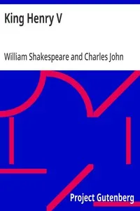 King Henry V: Arranged for Representation at the Princess's Theatre — William Shakespeare cover