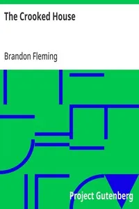 The Crooked House — Brandon Fleming cover