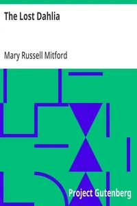 The Lost Dahlia — Mary Russell Mitford cover