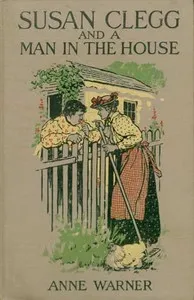 Susan Clegg and a Man in the House — Anne Warner cover