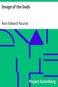 Image of the Gods — Alan Edward Nourse cover