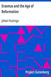 Erasmus and the Age of Reformation — Johan Huizinga cover