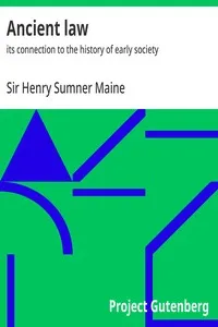 Ancient law : $b its connection to the history of early society — Henry Sumner, Sir Maine cover