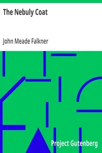 The Nebuly Coat — John Meade Falkner cover