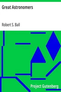 Great Astronomers — Robert S. (Robert Stawell) Ball cover