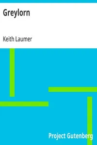 Greylorn — Keith Laumer cover