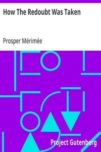 How The Redoubt Was Taken: 1896 — Prosper Mérimée cover