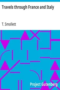 Travels through France and Italy — T. (Tobias) Smollett cover