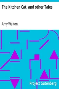 The Kitchen Cat, and other Tales — Amy Walton cover
