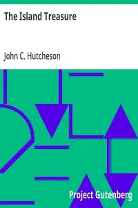 The Island Treasure — John C. (John Conroy) Hutcheson cover