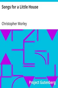 Songs for a Little House — Christopher Morley cover