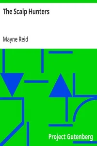 The Scalp Hunters — Mayne Reid cover