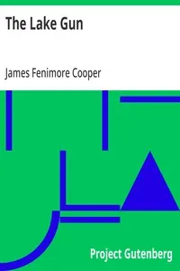 The Lake Gun — James Fenimore Cooper cover