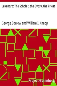 Lavengro: The Scholar, the Gypsy, the Priest cover