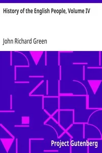 History of the English People, Volume IV — John Richard Green cover
