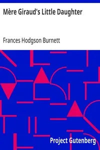 Mère Giraud's Little Daughter — Frances Hodgson Burnett cover