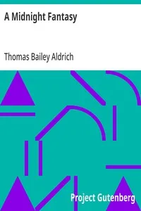 A Midnight Fantasy — Thomas Bailey Aldrich cover