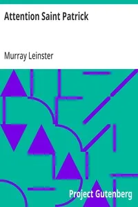 Attention Saint Patrick — Murray Leinster cover