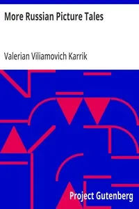 More Russian Picture Tales — Valerian Viliamovich Karrik cover