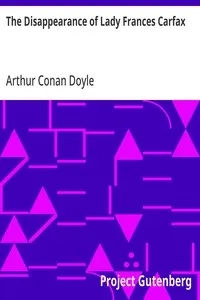 The Disappearance of Lady Frances Carfax — Arthur Conan Doyle cover