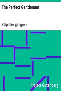 The Perfect Gentleman — Ralph Bergengren cover