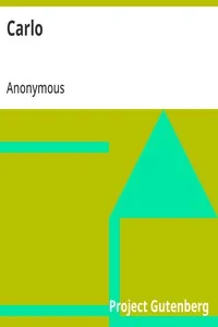 Carlo: or Kindness Rewarded — Anonymous cover