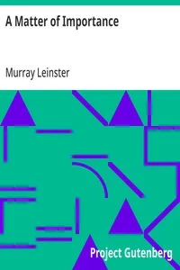 A Matter of Importance — Murray Leinster cover