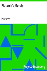 Plutarch's Morals — Plutarch cover