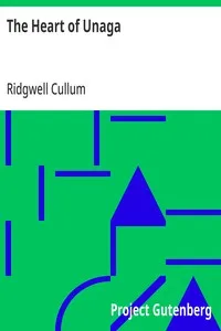 The Heart of Unaga — Ridgwell Cullum cover
