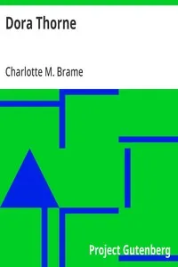 Dora Thorne — Charlotte M. Brame cover