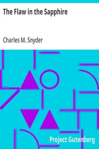 The Flaw in the Sapphire — Charles M. Snyder cover
