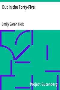Out in the Forty-Five: Duncan Keith's Vow — Emily Sarah Holt cover