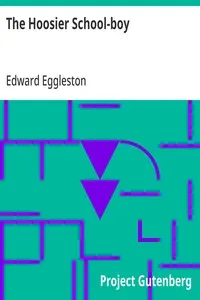 The Hoosier School-boy — Edward Eggleston cover