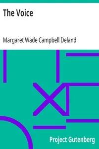 The Voice — Margaret Wade Campbell Deland cover