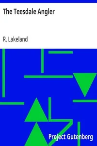 The Teesdale Angler — R. Lakeland cover