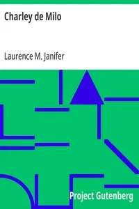 Charley de Milo — Laurence M. Janifer cover