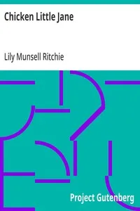 Chicken Little Jane — Lily Munsell Ritchie cover