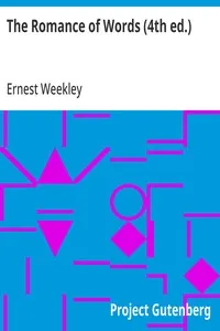 The Romance of Words (4th ed.) — Ernest Weekley cover