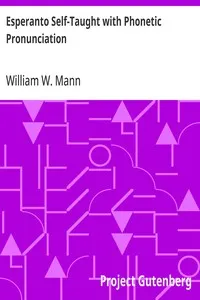 Esperanto Self-Taught with Phonetic Pronunciation — William W. Mann cover