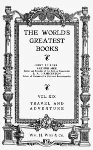The World's Greatest Books — Volume 19 — Travel and Adventure — Anonymous cover
