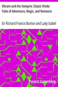 Vikram and the Vampire: Classic Hindu Tales of Adventure, Magic, and Romance — Richard Francis, Sir Burton cover