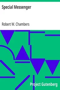Special Messenger — Robert W. (Robert William) Chambers cover